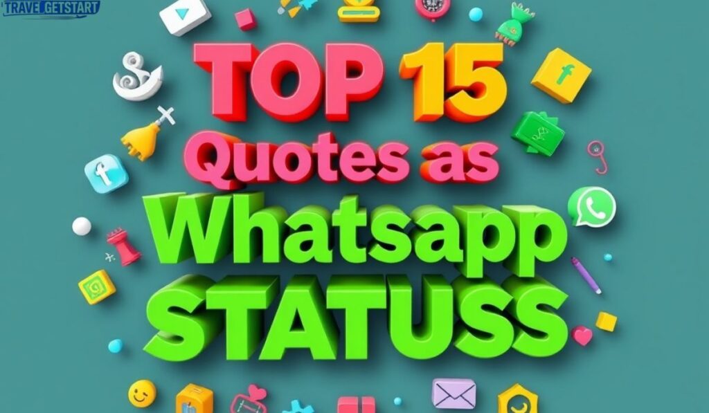 📱 Top 15 Quotes as WhatsApp Status for Success (यशासाठी WhatsApp स्टेटस मराठीत)