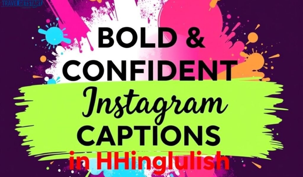 Bold & Confident Instagram Captions in Hindi (Hinglish)