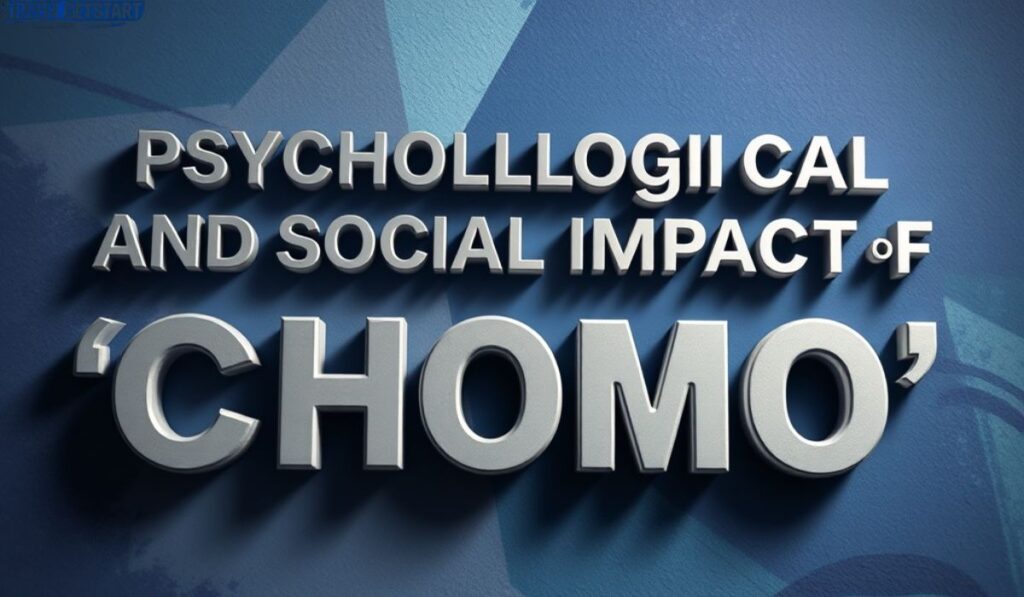 Psychological and Social Impact of the Label “Chomo”